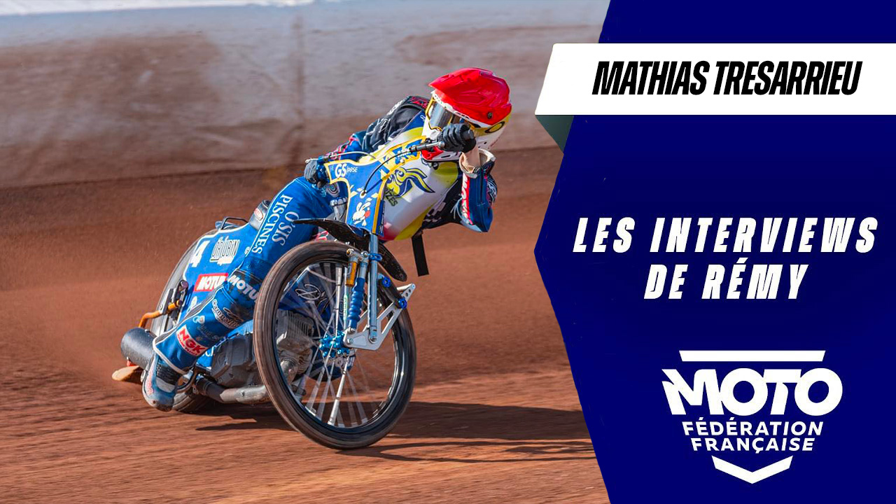 Interview de Mathias Tresarrieu – Speedway
